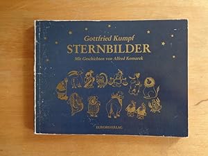 Imagen del vendedor de Sternbilder - Mit Geschichten von Alfred Komarek a la venta por Antiquariat Birgit Gerl