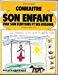 Seller image for Connatre Son Enfant : Par Son criture Et Ses Dessins for sale by RECYCLIVRE