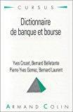 Seller image for Dictionnaire De Banque Et Bourse for sale by RECYCLIVRE