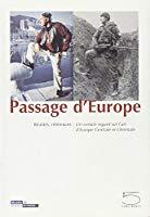 Bild des Verkufers fr Passage D'europe : Ralits, Rfrences, Rflexions : Exposition, Saint-etienne, Muse D'art Moderne zum Verkauf von RECYCLIVRE