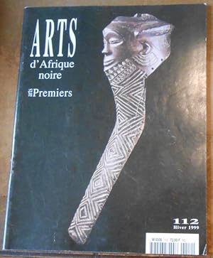 Arts d?Afrique Noire arts premiers n°112