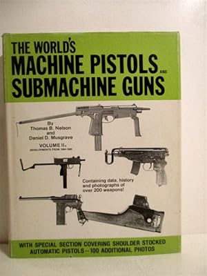 World's Machine Pistols and Submachine Guns 1964-1980. Volume IIA.