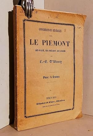 Considérations générales sur le Piémont, son passé, son présent, son avenir