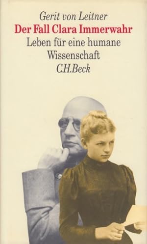 Bild des Verkufers fr Der Fall Clara Immerwahr - Leben fr eine humane Wissenschaft. zum Verkauf von TF-Versandhandel - Preise inkl. MwSt.