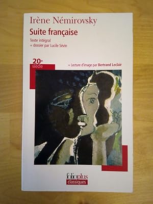 Bild des Verkufers fr Suite Francaise Texte integral + dossier par Lucile Sevin + Lecture d'image par Bertrand Leclair zum Verkauf von Antiquariat Smock