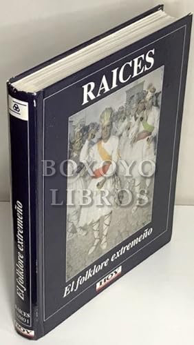Imagen del vendedor de Races. El folklore extremeo a la venta por Boxoyo Libros S.L.