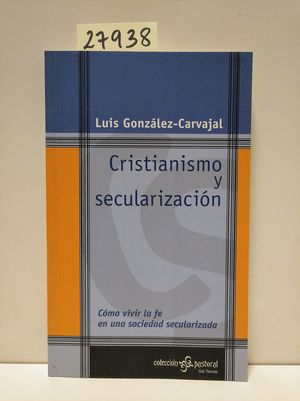 Imagen del vendedor de CRISTIANISMO Y SECULARIZACIN a la venta por Librera Circus