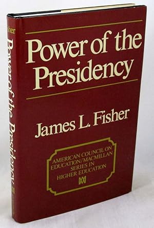 Power Of The Presidency