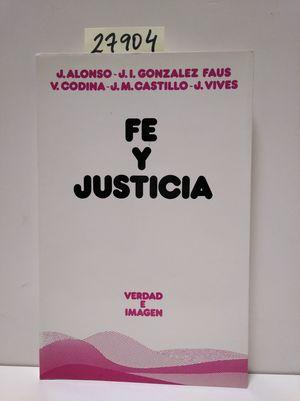 Seller image for FE Y JUSTICIA for sale by Librera Circus