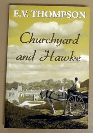 Churchyard and Hawke (Signed Copy)