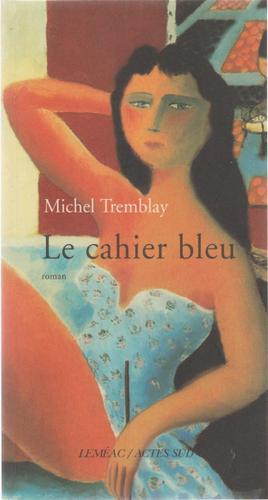 LE CAHIER BLEU