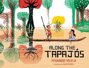 Bild des Verk�ufers f�r Along the Tapajs (Hardcover) zum Verkauf von Grand Eagle Retail