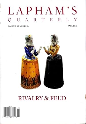 Imagen del vendedor de Lapham's Quarterly: Volume XI, No. 4: Fall, 2018: Rivalry & Feud a la venta por Dorley House Books, Inc.