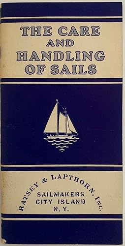 The Care and Handling of Sails