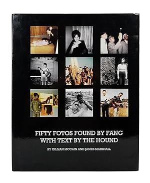 Bild des Verkufers fr Fifty Fotos Found by Fang, With Text by The Hound zum Verkauf von Dividing Line Books