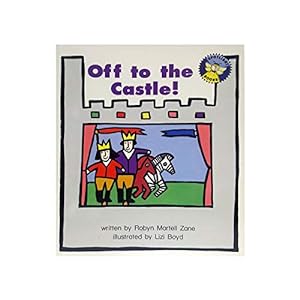 Seller image for Off to the Castle (Spotlight Books Easy Readers, Theme 11: Act It Out!) (Paperback) for sale by InventoryMasters