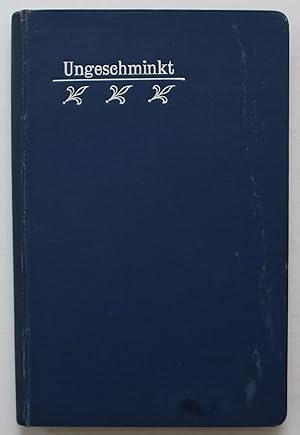 Ungeschminkt. Autobiographische Skizzen von Alois Wohlmut k. bayr. Hofschauspieler