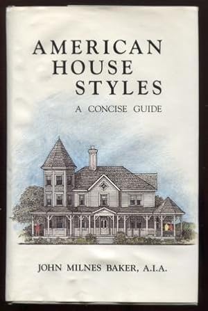 Image du vendeur pour American House Styles : A concise guide mis en vente par E Ridge Fine Books