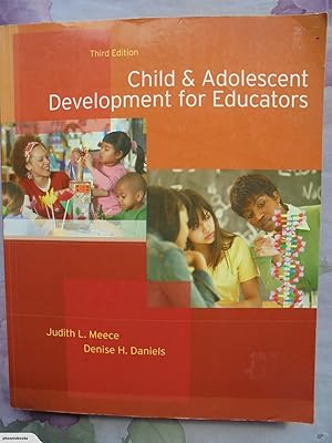 Seller image for Child and Adolescent Development for Educators for sale by Phoenix Books NZ