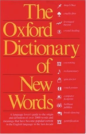Bild des Verkufers fr The Oxford Dictionary of New Words zum Verkauf von NEPO UG