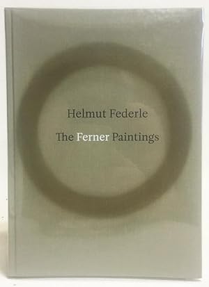 Image du vendeur pour Helmut Federle: The Ferner Paintings mis en vente par Exquisite Corpse Booksellers