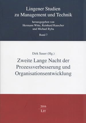 Zweite Lange Nacht der Prozessverbesserung und Organisationsentwicklung. (= Lingener Studien zu M...