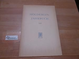 Seller image for Hlderlin-Jahrbuch. 1951 begrndet von Friedrich Beiner und Paul Kluckhohn; im Auftrag der Hlderlin-Gesellschaft herausgegeben von Sabine Doering, Michael Franz und Martin Vhler for sale by Antiquariat im Kaiserviertel | Wimbauer Buchversand