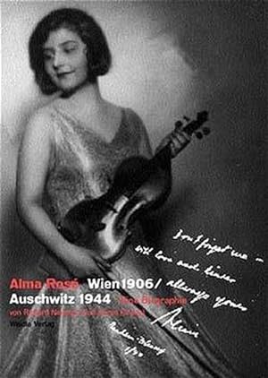 Bild des Verkäufers für Alma Rosé. Wien 1906 /Auschwitz 1944: Eine Biographie zum Verkauf von Antiquariat Armebooks