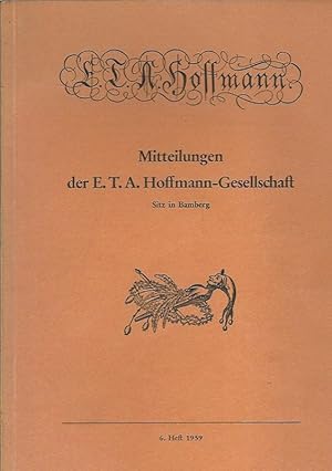 Seller image for Mitteilungen der E.T.A. Hoffmann-Gesellschaft. Sitz in Bamberg. 6. Heft. for sale by Lewitz Antiquariat