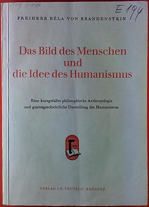 Image du vendeur pour Das Bild des Menschen und die Idee des Humanismus mis en vente par biblion2