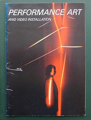 Immagine del venditore per Performance Art and Video Installation. Dara Birnbaum, Rose English, Nan Hoover, Anthony Howell, Marie-Jo Lafontaine, Hannah O'Shea, Silva Ziranek. The Tate Gallery, London 16 September-6 October 1985. venduto da Roe and Moore