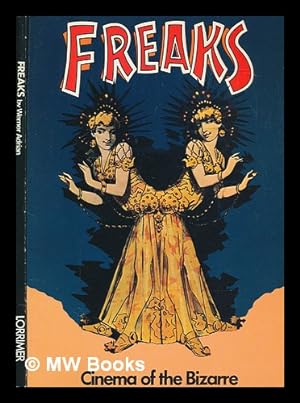 Seller image for Freaks : cinema of the bizarre for sale by MW Books Ltd.