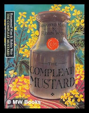 Seller image for The compleat mustard for sale by MW Books Ltd.