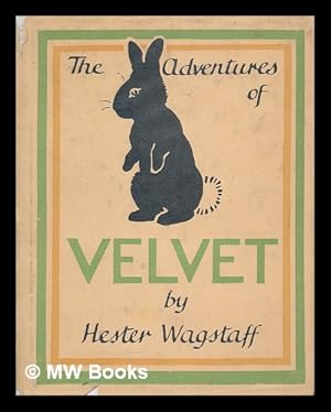 Immagine del venditore per The adventures of Velvet venduto da MW Books Ltd.