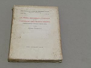 Imagen del vendedor de a cura di Pietro Pedrotti. La prima repubblica italiana in un carteggio diplomatico inedito a la venta por Amarcord libri