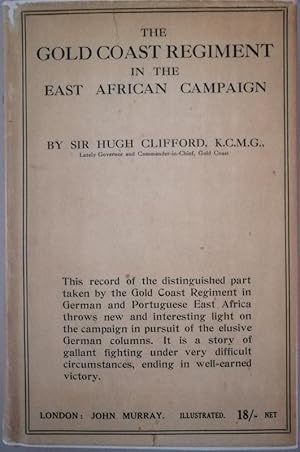 The Gold Coast Regiment in the East African Campaign