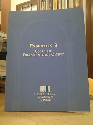 Seller image for ESSNCIES 3 Collecci ERNESTO VENTS OMEDES. for sale by LLIBRERIA KEPOS-CANUDA