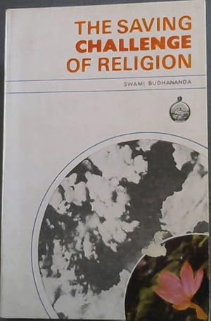 Seller image for The Saving Challenge of Religion for sale by Chapter 1
