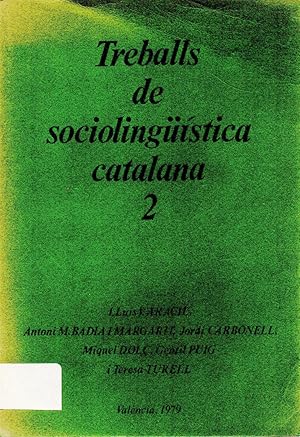 Imagen del vendedor de Treballs de sciolinguistica catalana-N2- a la venta por JP Livres