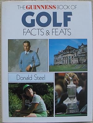 The Guinness Book of Golf Facts and Feats