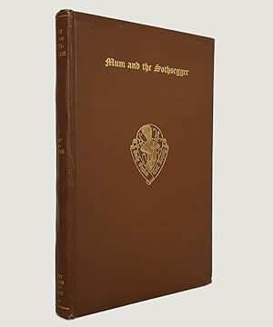 Bild des Verkufers fr Mum and the Sothsegger. Edited from the Manuscripts Camb. Univ. ll. iv. 14 and Brit. Mus. Add. 41666. zum Verkauf von Keel Row Bookshop Ltd - ABA, ILAB & PBFA