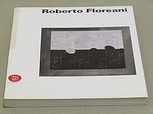 AA. VV. Roberto Floreani. Memoria