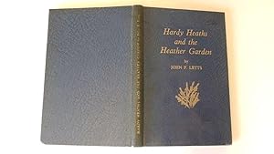 Seller image for HANDBOOK OF HARDY HEATHS AND HEATHER by John F. Letts for sale by Goldstone Rare Books