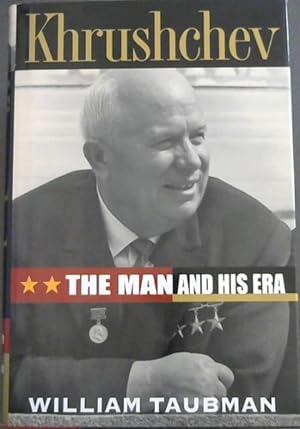 Seller image for Khrushchev: The Man and His Era for sale by Chapter 1