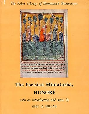 Imagen del vendedor de The Parisian Miniaturist Honore. Reproductions. With An Introduction And Notes By Eric G. Millar (Faber Gallery Of Illuminated Manuscripts.) a la venta por M Godding Books Ltd