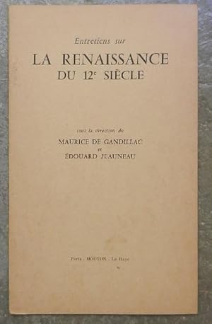 Imagen del vendedor de Entretiens sur la Renaissance du 12e sicle. a la venta por Librairie les mains dans les poches