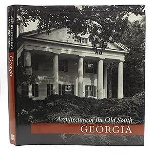 Seller image for Architecture of the Old South: Georgia for sale by Shelley and Son Books (IOBA)