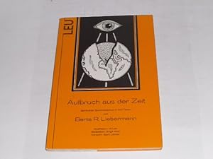 Seller image for Aufbruch aus der Zeit. Spiritueller Gedichtszyklus in 5 Teilen. Mit Illustrationen von Al Leu. for sale by Der-Philo-soph