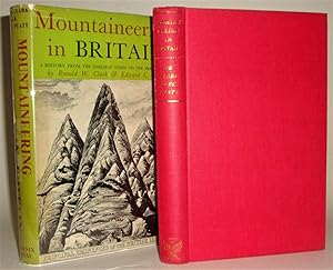 Image du vendeur pour Mountaineering in Britain: A History from the Earliest Times to the Present Day mis en vente par Azarat Books