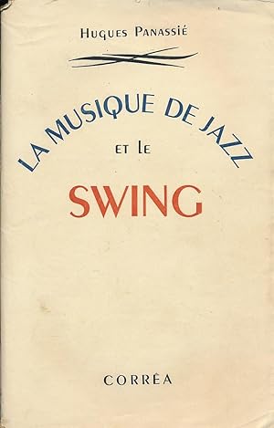 Image du vendeur pour La musique de jazz et le swing mis en vente par LIBRAIRIE GIL-ARTGIL SARL